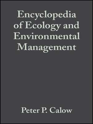 cover image of Encyclopedia of Ecology and Environmental Management